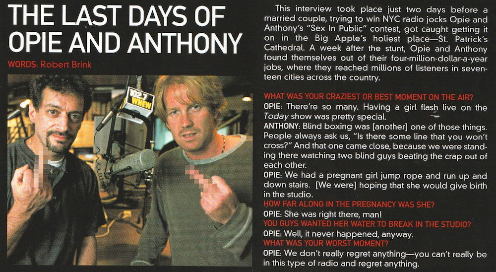 Opie and Anthony Robert Brink Interview